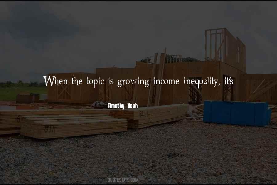 Quotes About Income Inequality #521855