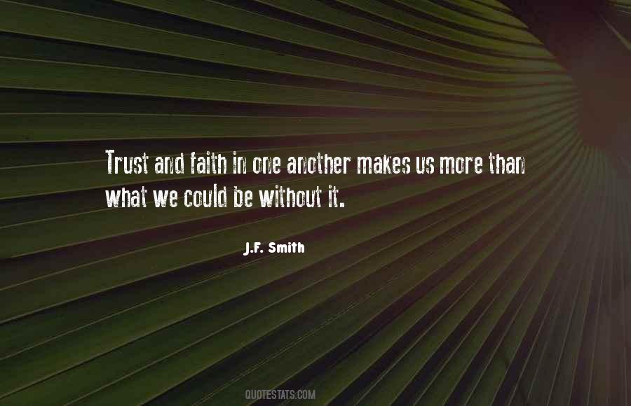 Quotes About Trust And Faith #1529766
