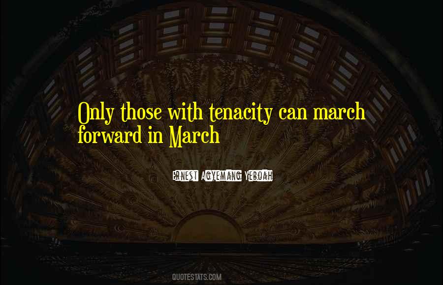 Forward March Quotes #1084175