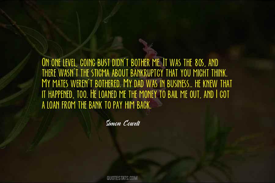 Quotes About Bank Loan #117158