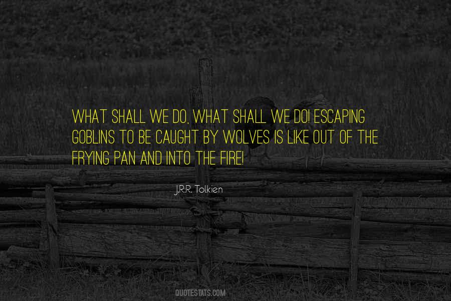 Quotes About Adventure Tolkien #815901