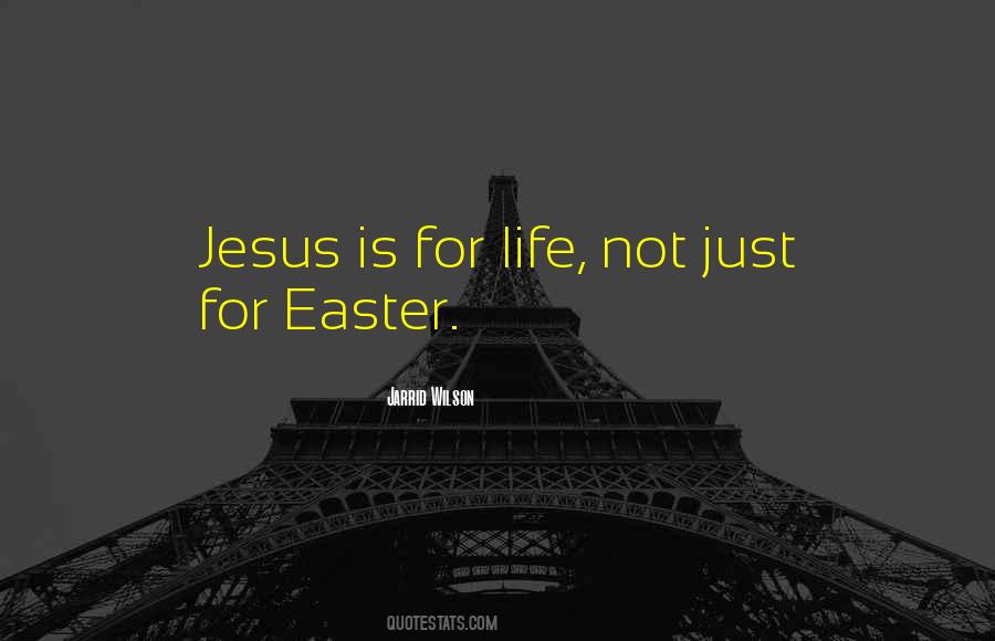 Quotes About Easter #1078708