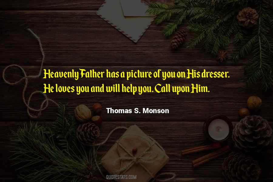 Quotes About Heavenly Father #1060785