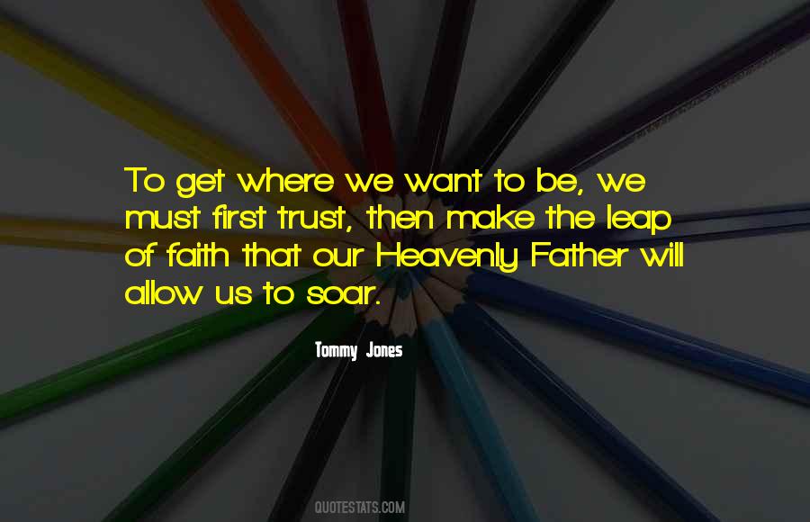 Quotes About Heavenly Father #1282493