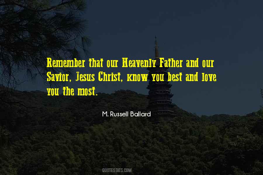 Quotes About Heavenly Father #1408079