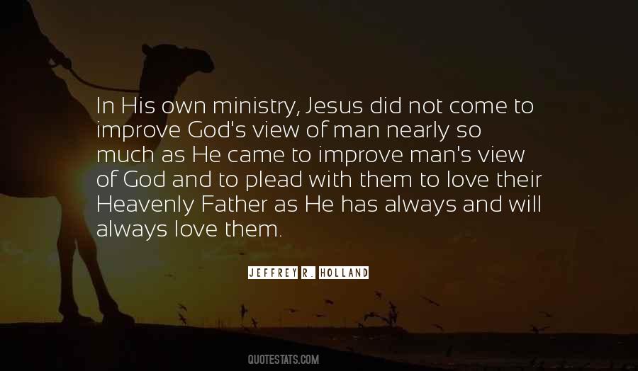 Quotes About Heavenly Father #1709736