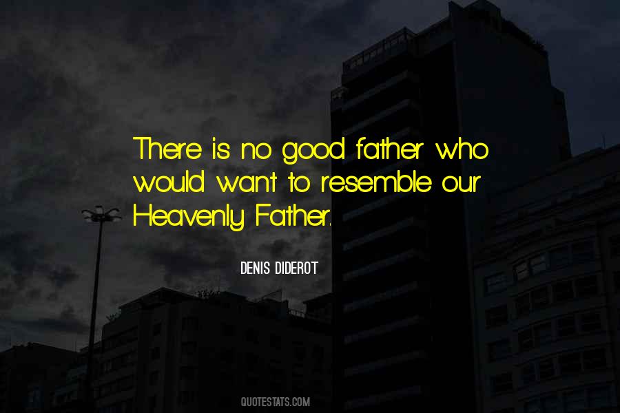 Quotes About Heavenly Father #1787761