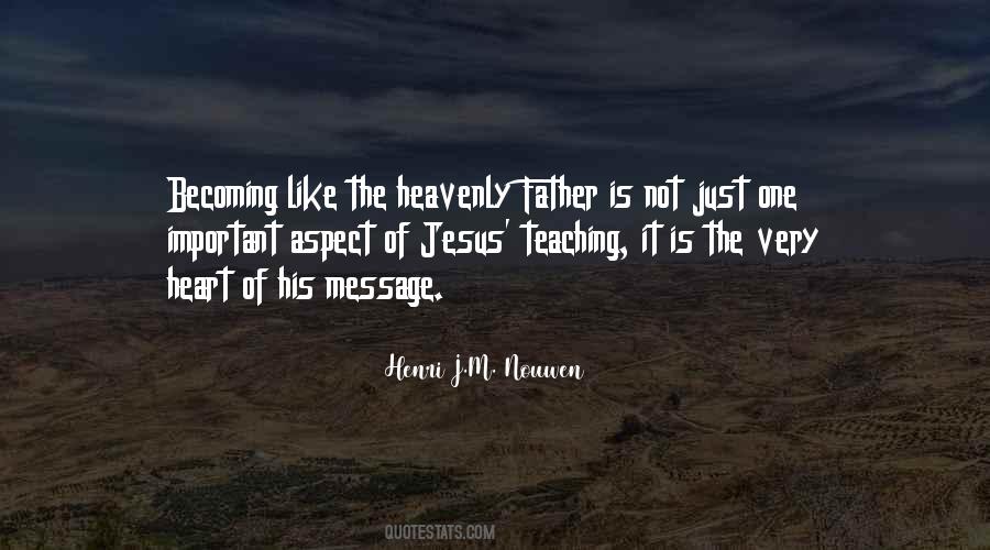 Quotes About Heavenly Father #985084