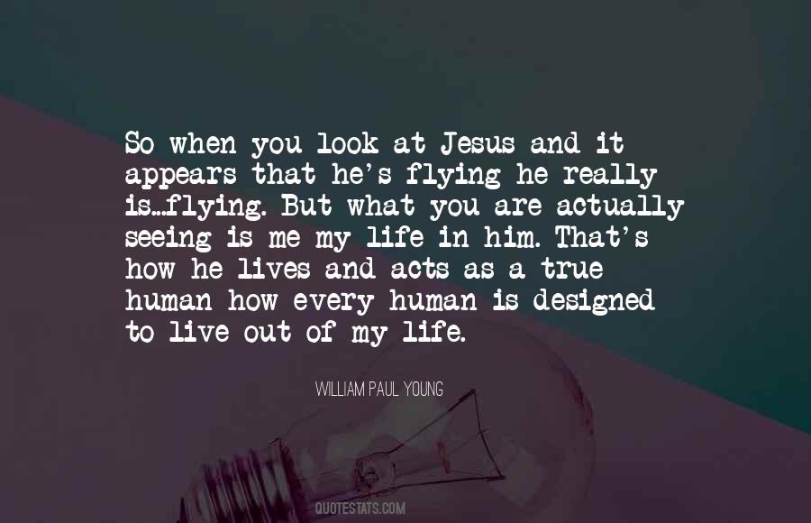 Quotes About Jesus Life #103489