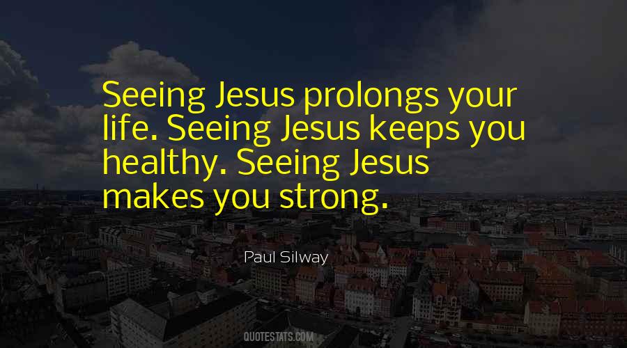 Quotes About Jesus Life #33276