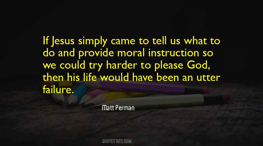 Quotes About Jesus Life #44446