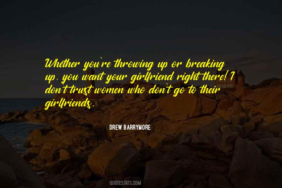 Quotes About Breaking Trust #1193520
