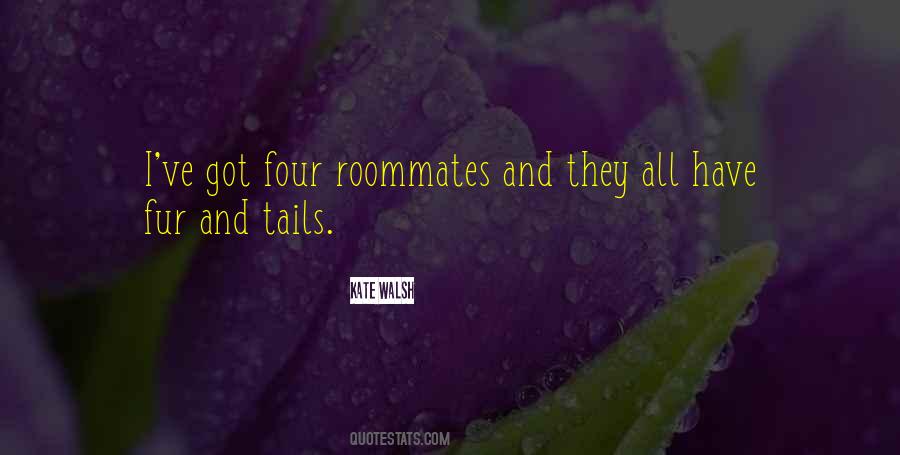 Quotes About Roommates #295948