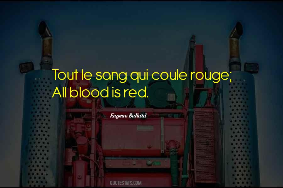 Red Blood Quotes #112879