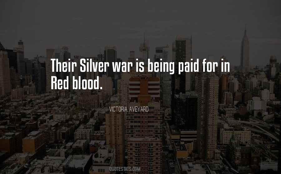 Red Blood Quotes #1625258