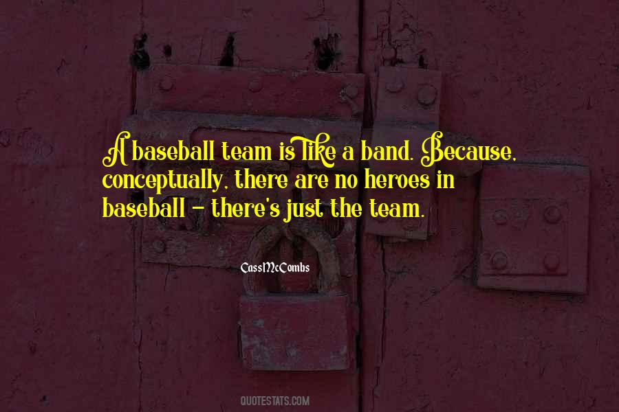 Team Baseball Quotes #1029438