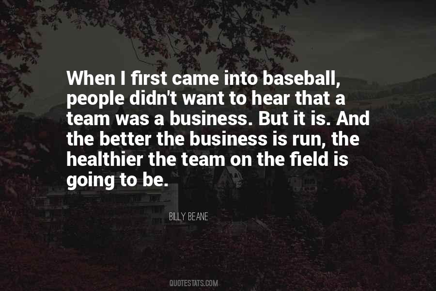 Team Baseball Quotes #1184129