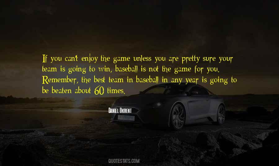 Team Baseball Quotes #1267650