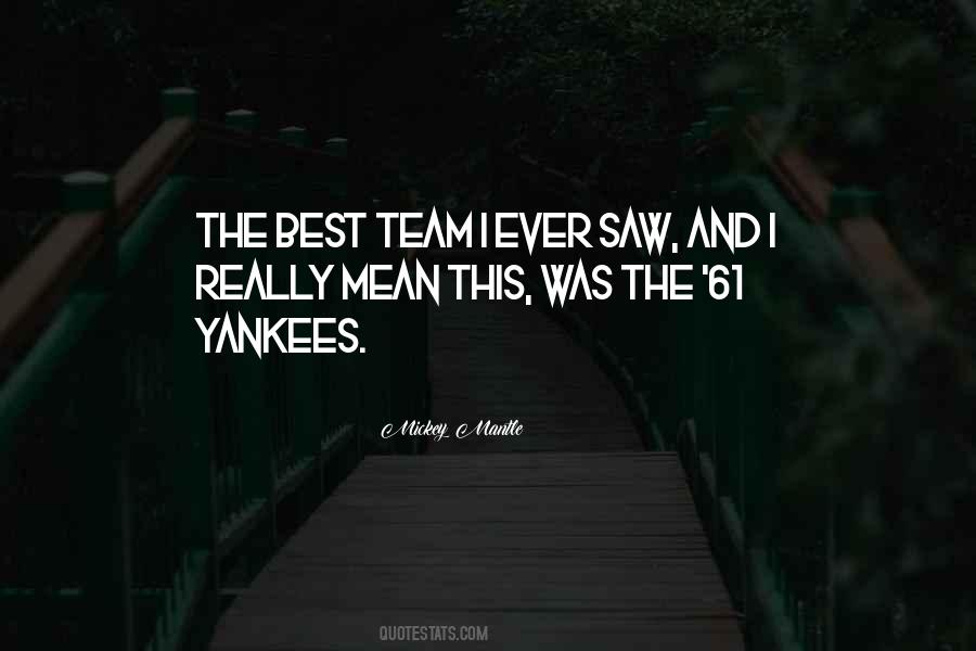 Team Baseball Quotes #239559