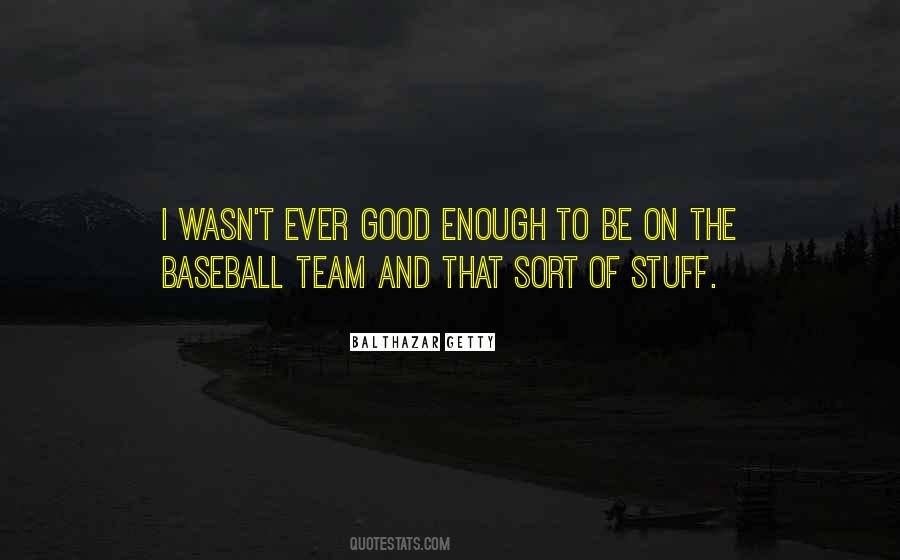 Team Baseball Quotes #656036
