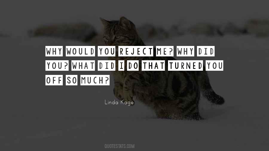 Why Did You Quotes #1043518