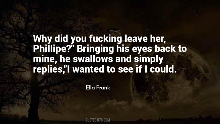 Why Did You Quotes #1215764
