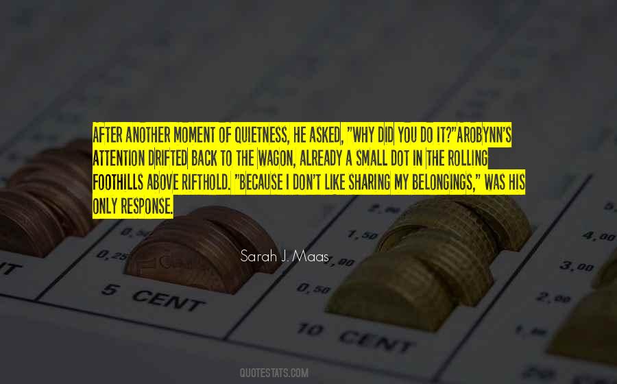 Why Did You Quotes #1223901
