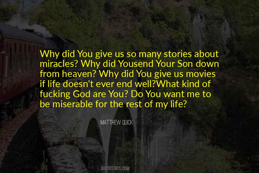 Why Did You Quotes #1253873