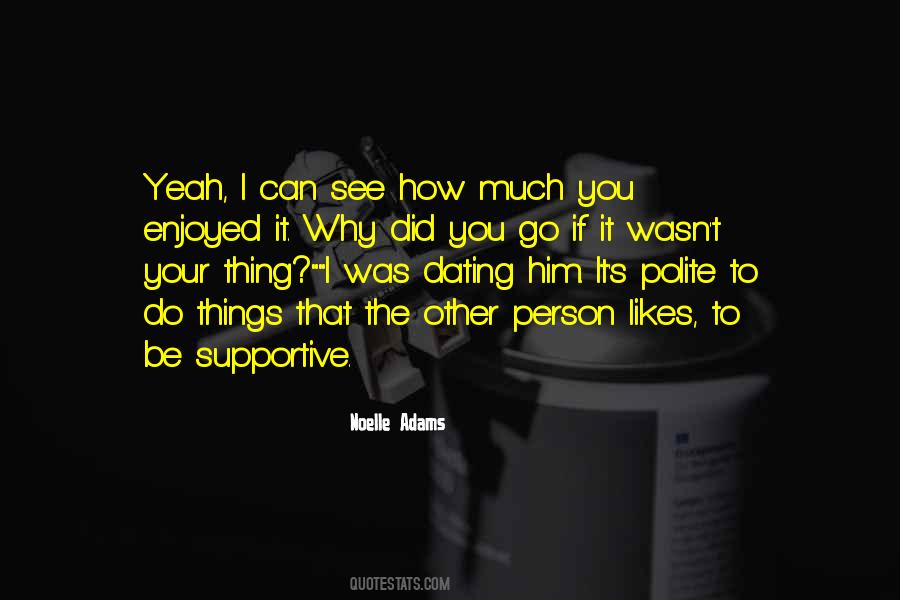 Why Did You Quotes #1386539