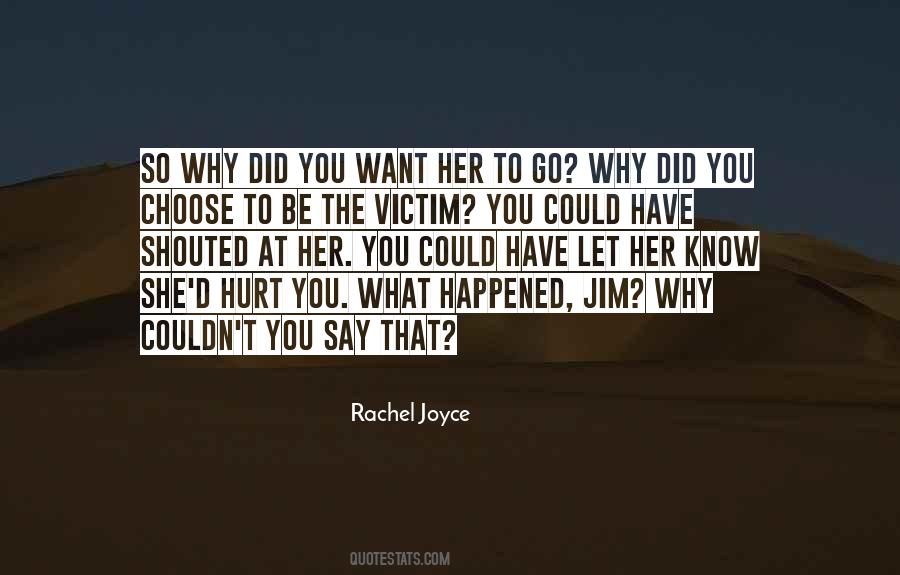 Why Did You Quotes #1459316