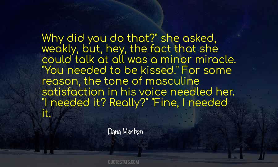 Why Did You Quotes #1509655