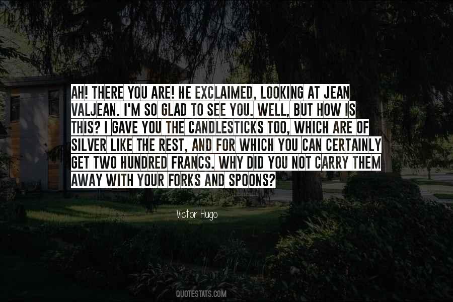 Why Did You Quotes #1725738