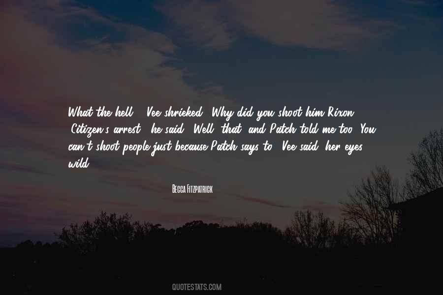 Why Did You Quotes #1829806