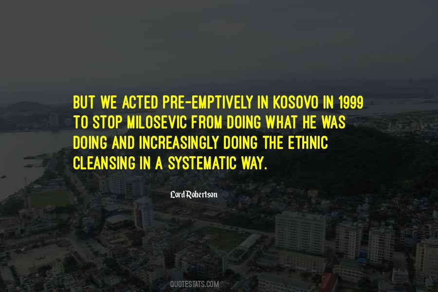 Quotes About Kosovo #1479358