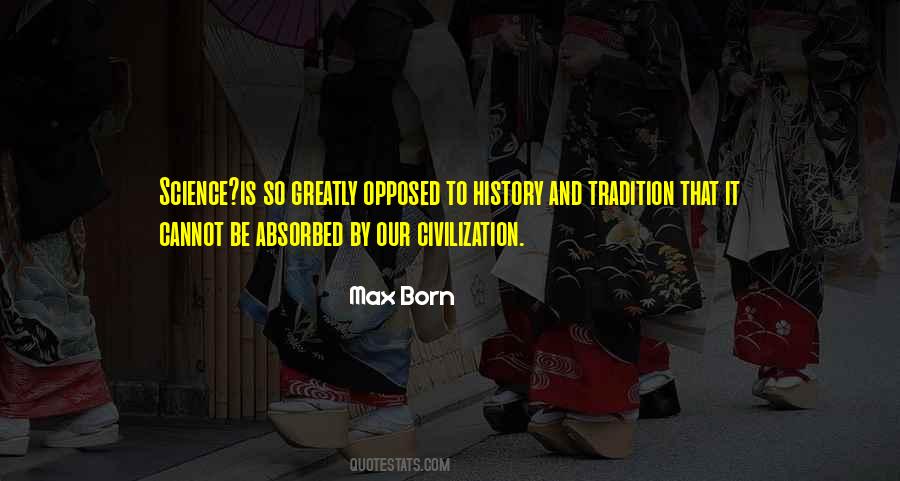 Quotes About Civilization #1770277