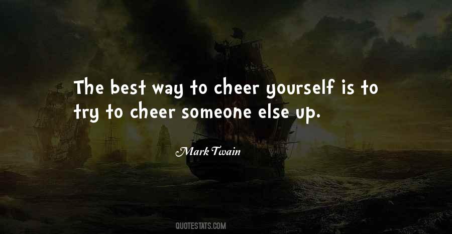 Cheer Yourself Quotes #269431