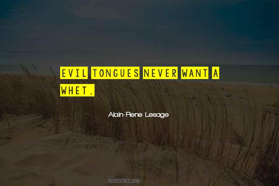 Quotes About Evil Tongues #1430944