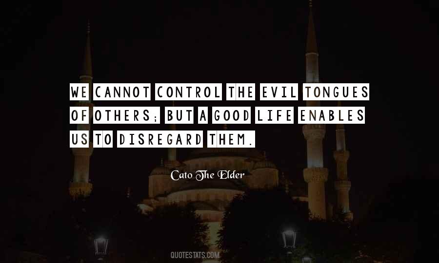 Quotes About Evil Tongues #268915