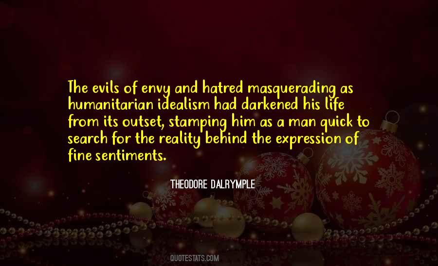 Quotes About Hatred Life #13974