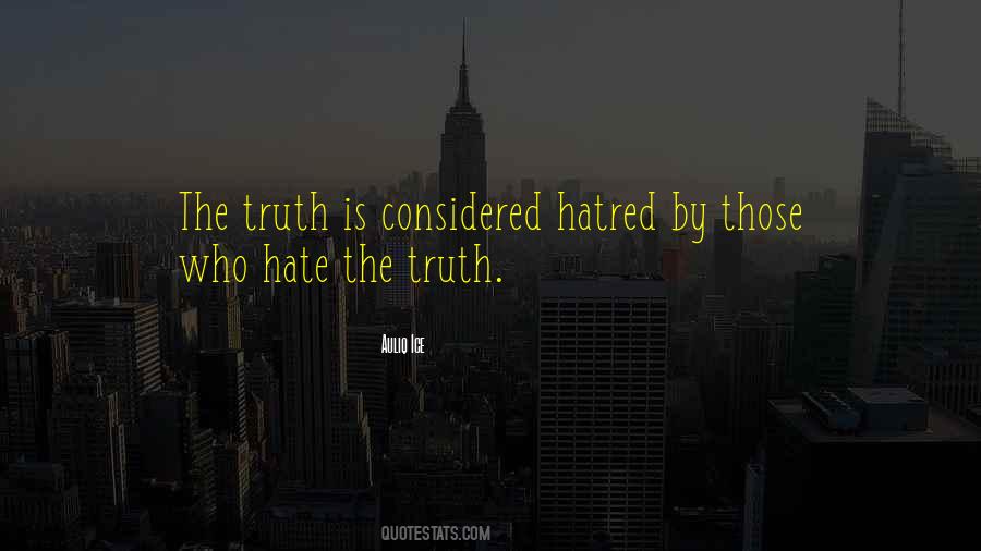 Quotes About Hatred Life #781814