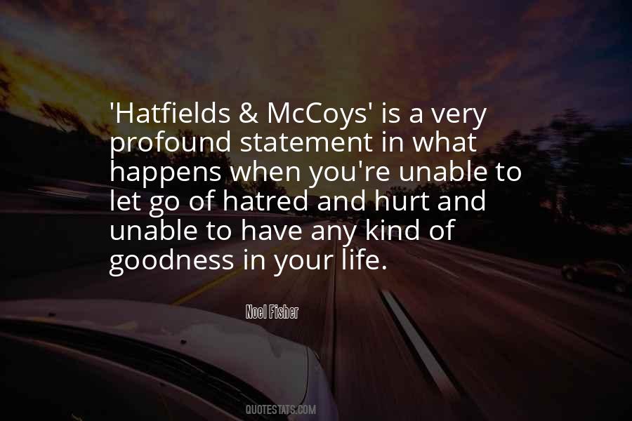 Quotes About Hatred Life #815743