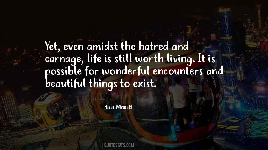 Quotes About Hatred Life #85577