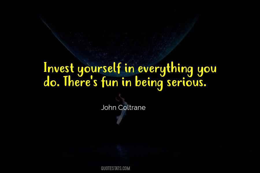 Invest In Yourself Quotes #145470