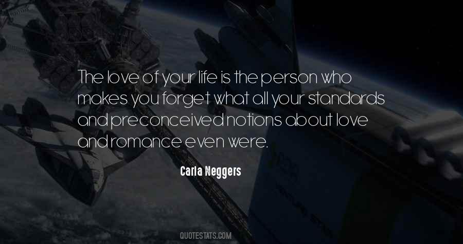 Quotes About Love Of Your Life #508148