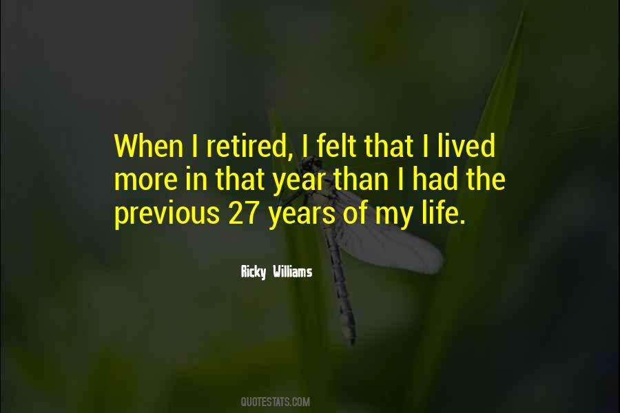 Quotes About Retired Life #969842