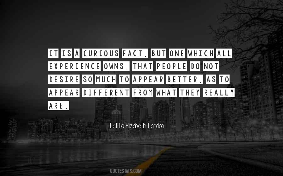 Experience Is Better Quotes #582182