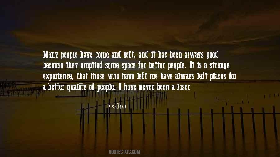 Experience Is Better Quotes #757064