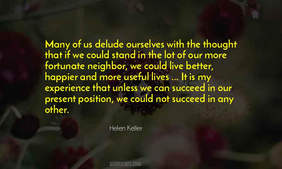 Experience Is Better Quotes #986963