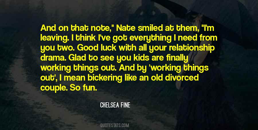 Quotes About A Relationship Not Working Out #142308