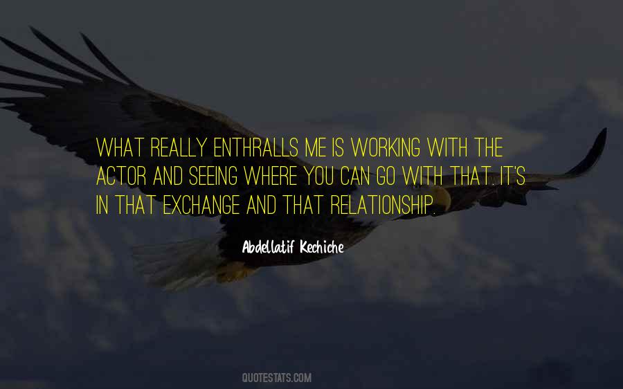 Quotes About A Relationship Not Working Out #511748